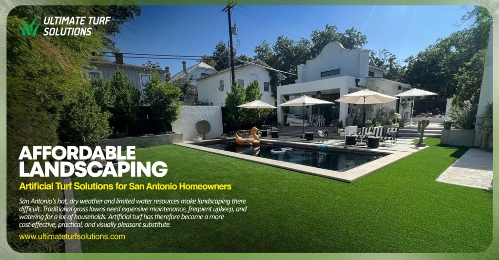 Affordable Landscaping: Artificial Turf Solutions for San Antonio Homeowners